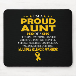 Proud Aunt Of Multiple Sclerosis Warrior T Mouse Pad