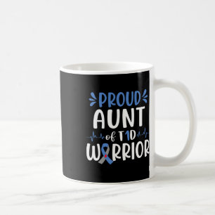 Proud Aunt Of T1d Warrior Diabetes Awareness Blue Coffee Mug