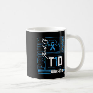 Proud Aunt Of T1d Warrior Ribbon Diabetes Awarenes Coffee Mug