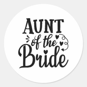 Proud Aunt Of The Bride Wedding Bachelorette Marri Classic Round Sticker
