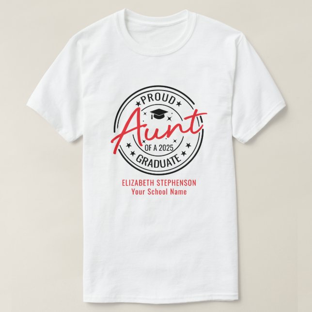 Proud Aunt of the graduate family matching  T-Shirt (Design Front)