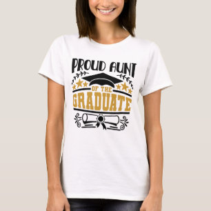 Proud Aunt Of The Graduate T-Shirt