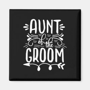 Proud Aunt Of The Groom Wedding Marriage Family Magnet