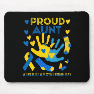 Proud Aunt T21 World Down Syndrome Awareness Day R Mouse Pad