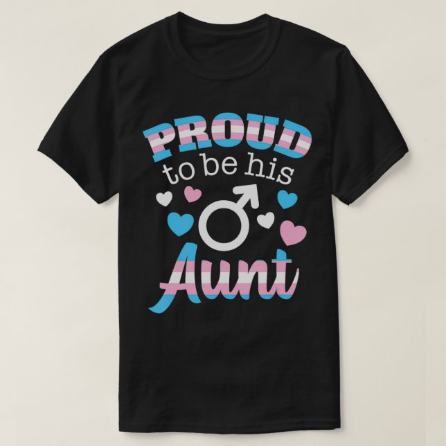 Proud Aunt Transgender Nephew Trans Pride Flag LGB T-Shirt (Design Front)