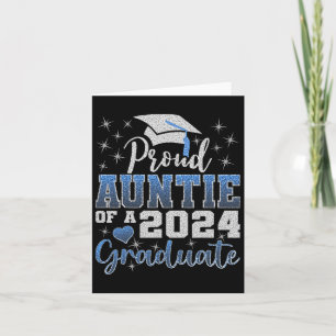 Proud Auntie Of 2024 Graduate Awesome Family Colle Card