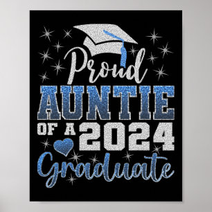 Proud Auntie Of 2024 Graduate Awesome Family Colle Poster