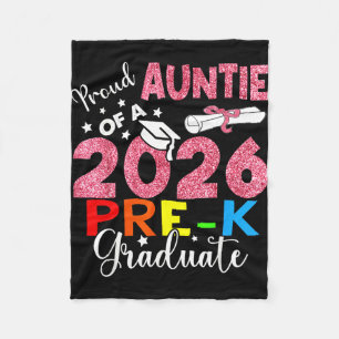 Proud auntie of 2026 pre-k graduate mothers day fleece blanket