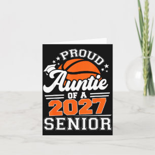 Proud auntie of a 2027 senior basketball card