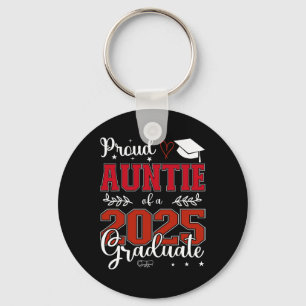 Proud Auntie Of A Cl Of 2025 Graduate For Graduati Key Ring