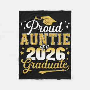 Proud Auntie Of A Cl Of 2026 Graduate Senior Gradu Fleece Blanket
