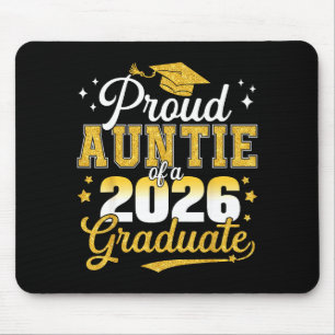 Proud auntie of a class of 2026 graduate seniorPro Mouse Pad