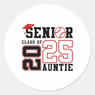 Proud Auntie Of A Sell Senior 2025 Graduation Classic Round Sticker