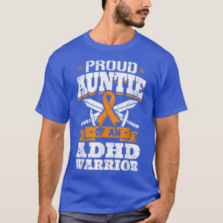 Proud Auntie Of An ADHD Warrior Attention Deficit  T-Shirt