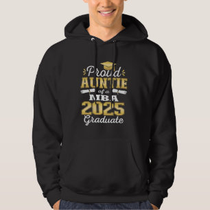Proud Auntie of Class Of 2025 MBA Graduate Grad Fa Hoodie