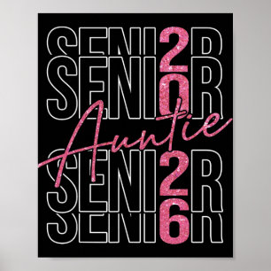 Proud Auntie Of Senior 2026 Cl Of 2026 Graduation  Poster