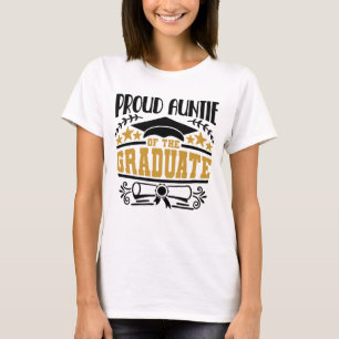 Proud Auntie Of The Graduate T-Shirt