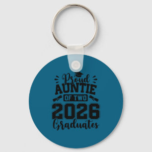 Proud auntie of two 2026 graduates graduation key ring