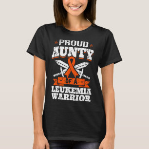 Proud Aunty Of A Leukaemia Warrior Tia Awareness B T-Shirt