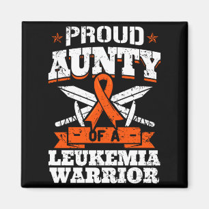 Proud Aunty Of A Leukaemia Warrior Tia Awareness Magnet