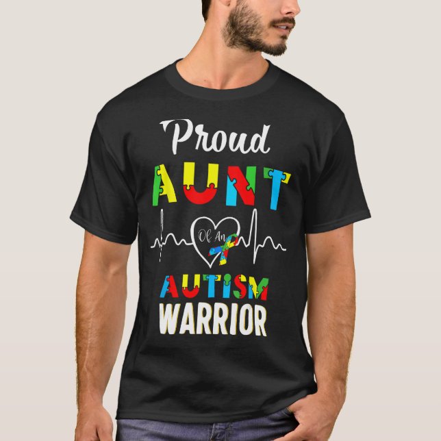 proud autism aunt Autism awareness warrior matchin T-Shirt (Front)