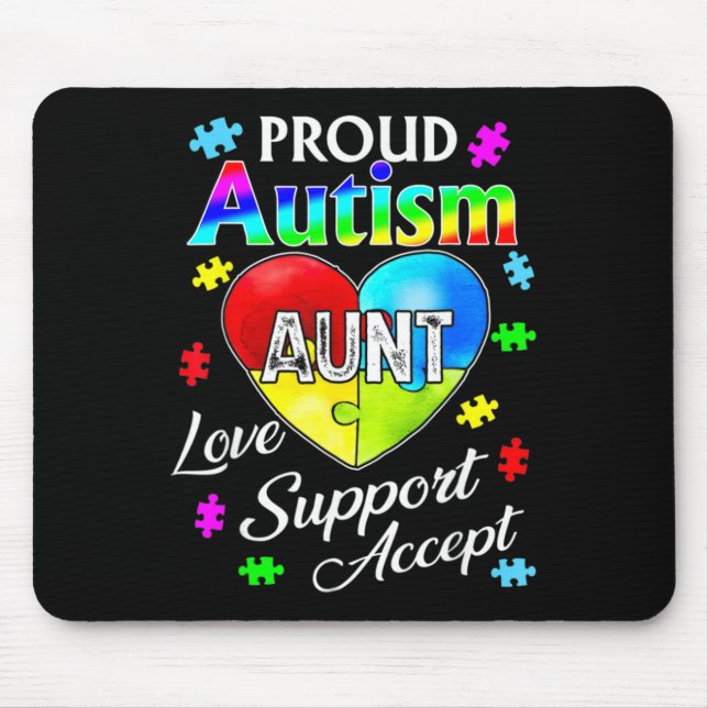 Proud Autism Aunt Love Support Accept Help Awarene Mouse Pad (Front)