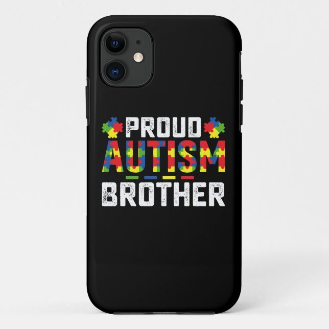 Proud Autism Brother Awareness Autistic Family Case-Mate iPhone Case (Back)