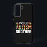 Proud Autism Brother Awareness Autistic Family Samsung Galaxy Case<br><div class="desc">Proud Autism Brother Awareness Autistic Family</div>