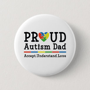 Proud Autism Dad 6 Cm Round Badge