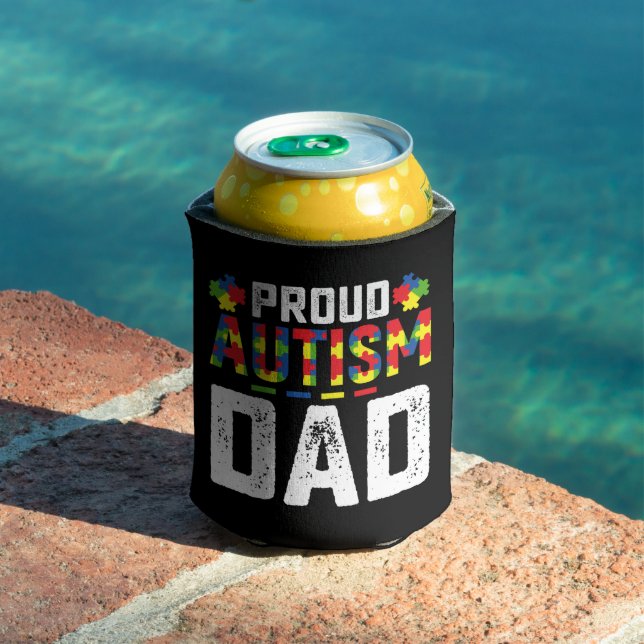 Proud Autism Dad Awareness Autistic Family Can Cooler (In Situ Pool)
