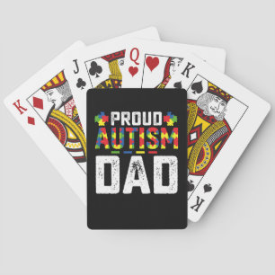 Proud Autism Dad Awareness Autistic Family Playing Cards