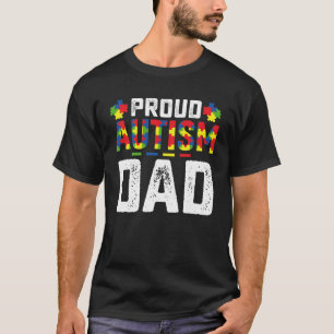 Proud Autism Dad Awareness Autistic Family T-Shirt