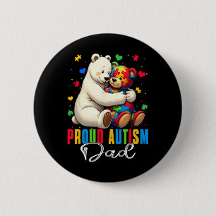 Proud Autism Dad Bear Autism Awareness Autistic So 6 Cm Round Badge