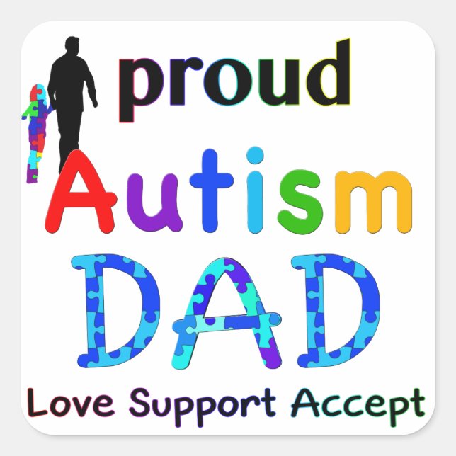 Proud Autism Dad Square Sticker (Front)