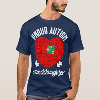 Proud Autism Granddaughter Family Matching Outfits T-Shirt