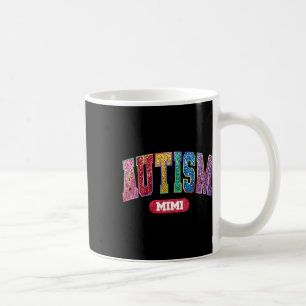 Proud Autism Mimi Autism Awareness Month Family Ma Coffee Mug