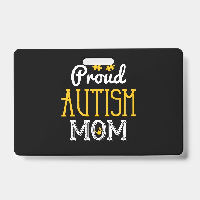 Proud Autism Mom-01.Png ID Badge (Front)
