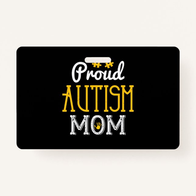Proud Autism Mom-01.Png ID Badge (Front)