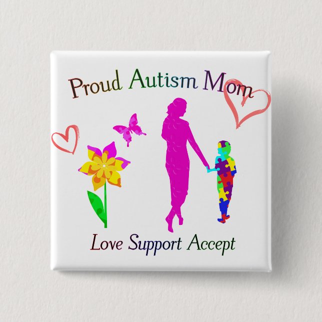 Proud Autism Mum 15 Cm Square Badge (Front)