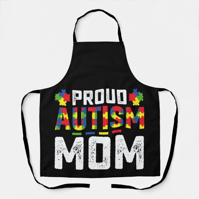 Proud Autism Mum Awareness Autistic Family Apron (Front)