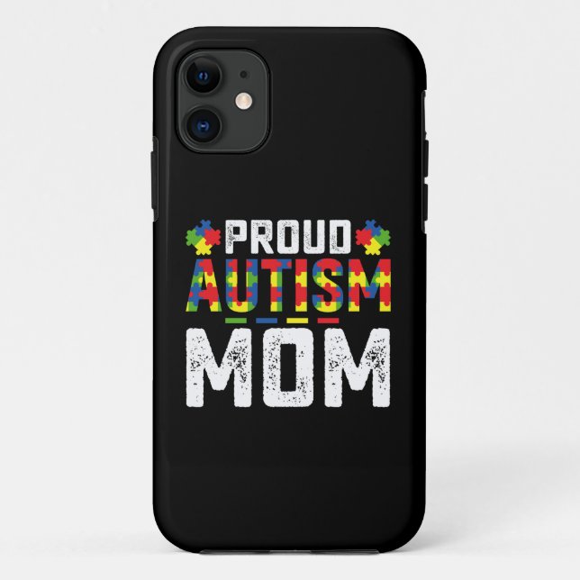 Proud Autism Mum Awareness Autistic Family Case-Mate iPhone Case (Back)