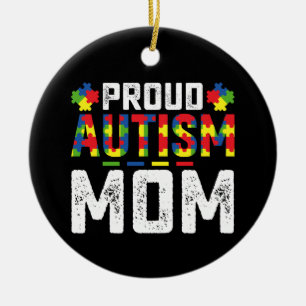 Proud Autism Mum Awareness Autistic Family Ceramic Ornament