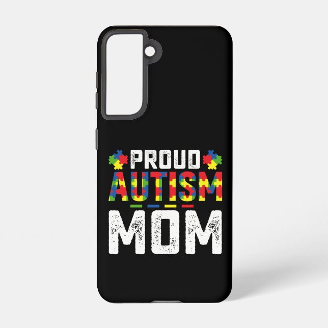 Proud Autism Mum Awareness Autistic Family Samsung Galaxy S21 Case (Back)