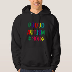 Proud Autism Mum Hoodie