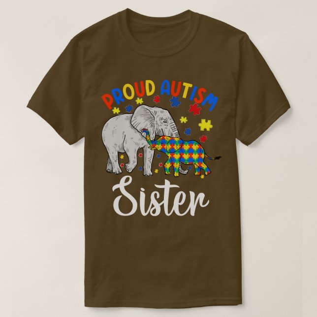 proud autism sister elephant  T-Shirt (Design Front)