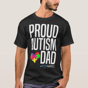 Proud Autistic Dad Autistic Awareness T-Shirt