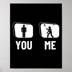 Proud Badminton Player Men Shuttle Funny Badminton Poster