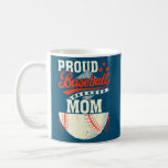 Proud Baseball Mum Mother's Day Father's Day Coffee Mug<br><div class="desc">Proud Baseball Mum Mother's Day Father's Day Sports Gift. Perfect gift for your dad,  mum,  papa,  men,  women,  friend and family members on Thanksgiving Day,  Christmas Day,  Mothers Day,  Fathers Day,  4th of July,  1776 Independent day,  Veterans Day,  Halloween Day,  Patrick's Day</div>