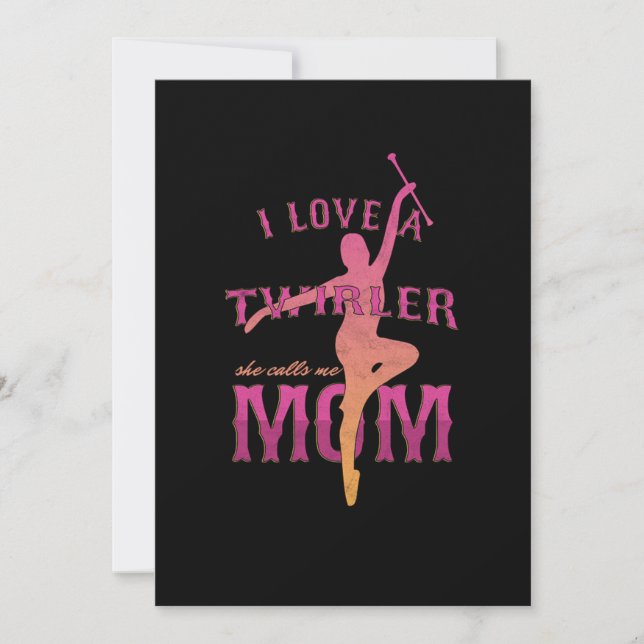 Proud Baton Twirler Mum Majorette Mother I Love A  Invitation (Front)