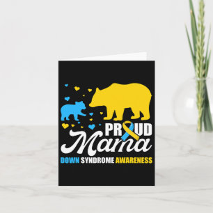 Proud Bear Mama Down Syndrome Awareness Card